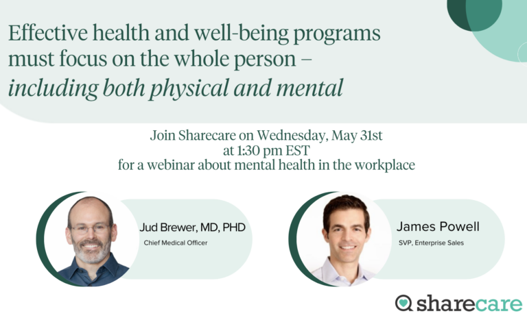Webinar banner for Mental Health Awareness that features Dr. Jud Brewer and James Powell, SVP of Enterprise Sales.