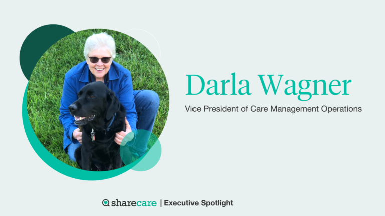 Spotlight: Darla Wagner, vice president of care management operations