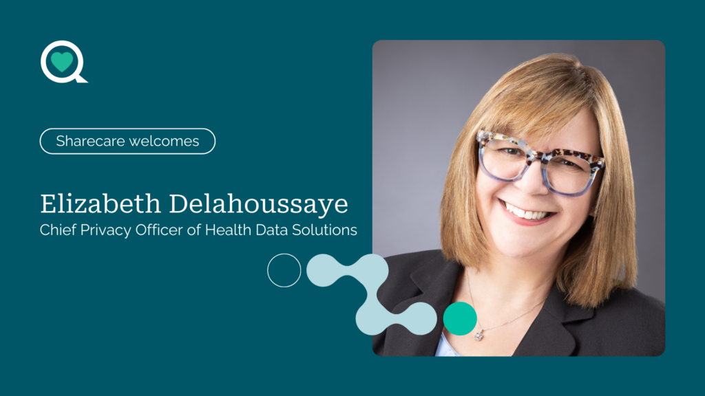 Sharecare Names Industry Veteran Elizabeth Delahoussaye as Chief Privacy Officer of Health Data Solutions