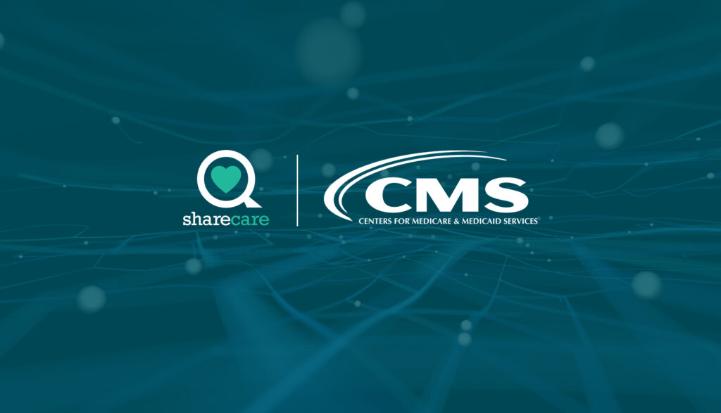 Sharecare to collaborate with Centers for Medicare & Medicaid Services to improve care quality, accelerate progress in healthcare